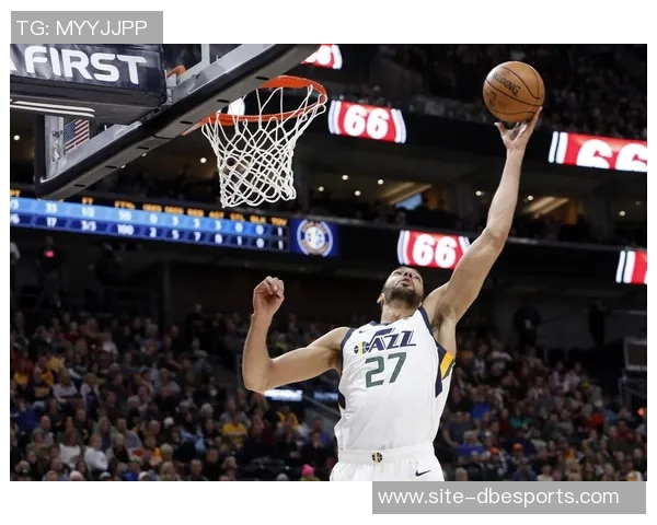 戈贝尔力争第五个最佳防守球员奖全力提升球队防守实力